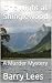 One Night at Shinglewood by Barry Lees
