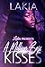 A Million Boss Kisses: An U...