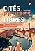 Cités Privées Libres: Pour ...