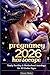 Pregnancy Horoscope 2026: Yearly Fertility & Motherhood Astrology for All Zodiac Signs