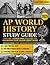 AP World History Study Guid...