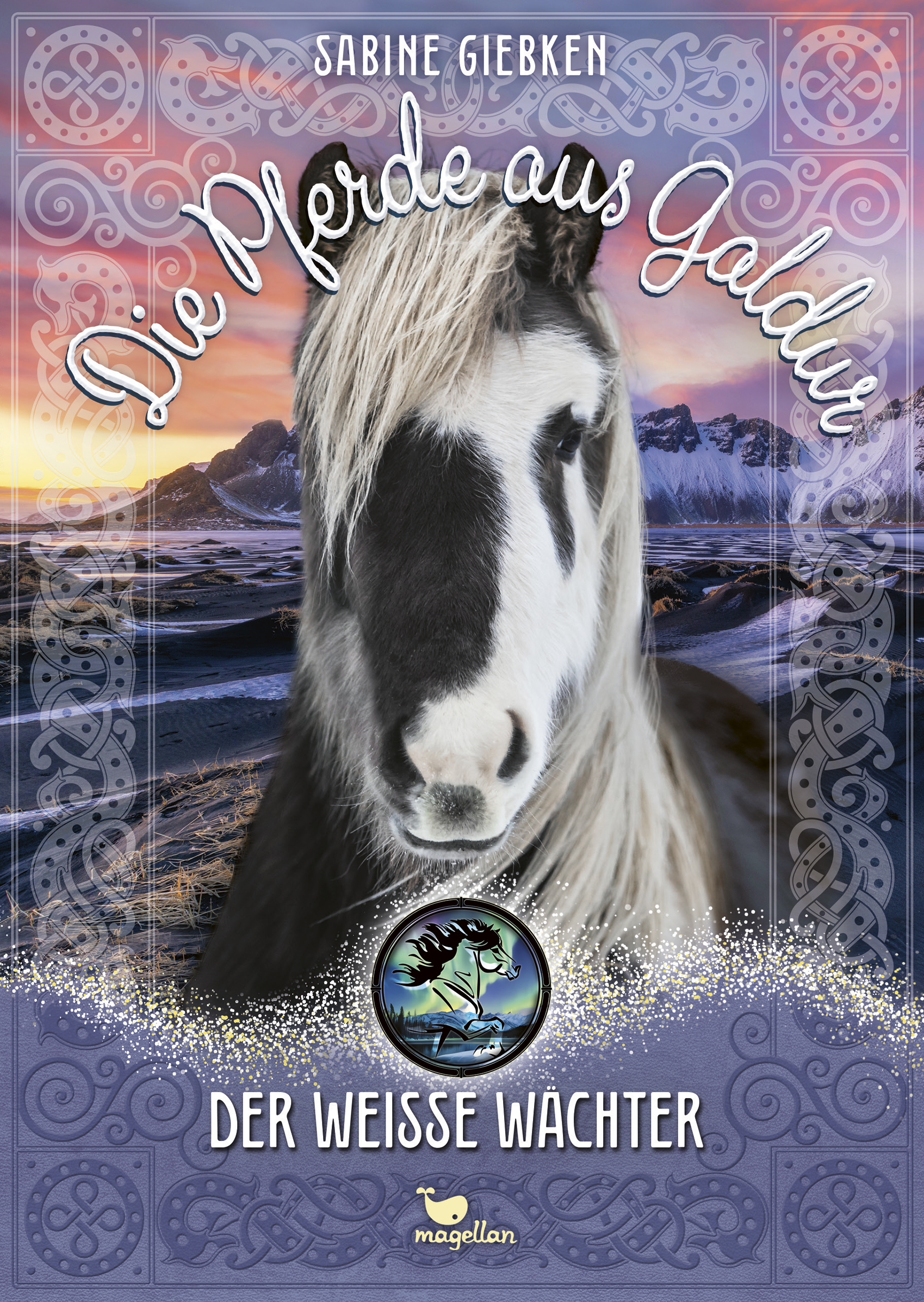 Der weiße Wächter (Die Pferde aus Galdur, #5)