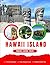 The Ultimate Hawaii Island ...