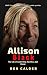 Allison Black: The Life of ...