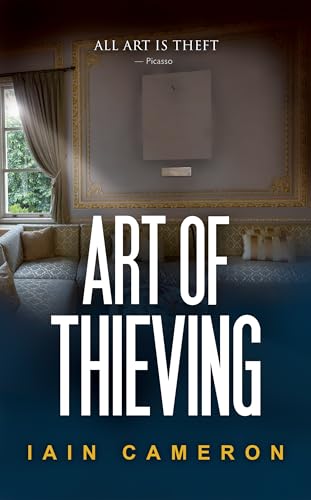 Art of Thieving (DI Angus Henderson 13)