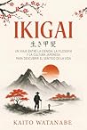 Ikigai: Un viaje ...