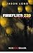 Fireflies 229 - A Novel