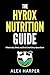 The Hyrox Nutrition Guide: ...