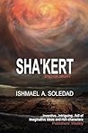 Sha'Kert: End of Night: Mesmerizing Sci-Fi Drama (Ditmar Award Nominated)