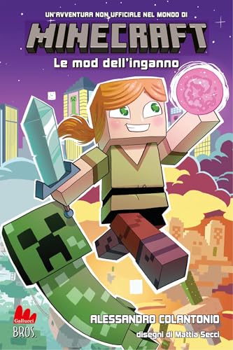 Minecraft. Le mod dell’inganno (Italian Edition)