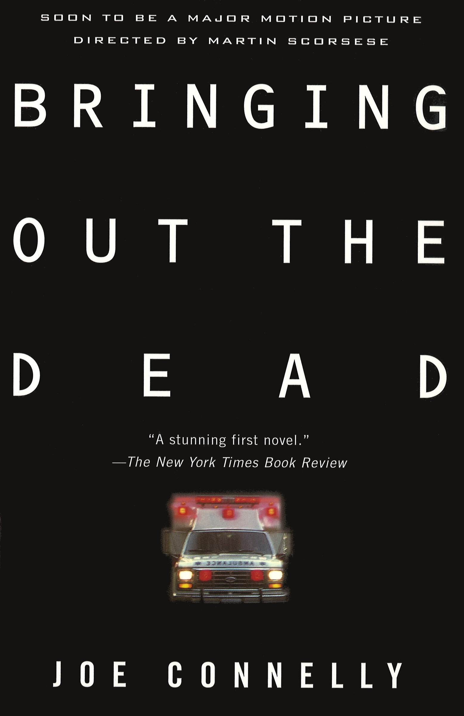 Bringing Out the Dead (Paperback)