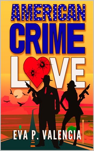 AMERICAN CRIME LOVE (Spanish Edition)