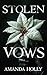 Stolen Vows: A Novella in t...