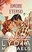 Amore Eterno: Edizione Italiana (I McCullough della Montagna Vol. 7) (Italian Edition)