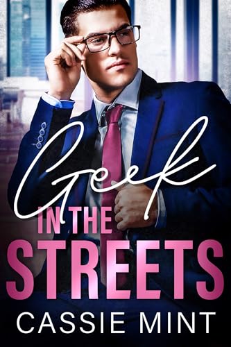Geek in the Streets (Kindle Edition)
