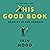 This Good Book