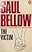 The Victim by Saul Bellow