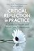 Critical Reflection in Prac...