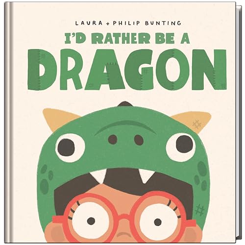 I'd Rather be a Dragon (Hardcover)
