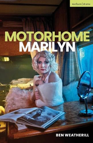 Motorhome Marilyn (Modern Plays)