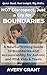 Not Disrespect, Just a Cry for Boundaries: A Neuroaffirming Guide to Boundaries and Accountability for Autistic and PDA Kids & Teens (The Autism and PDA Support Series)