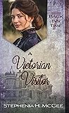 A Victorian Visitor (Back Inn Time, #7) A Victorian Visitor (Back Inn Time, #7)