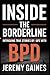 Inside The Borderline: Intriguing True Stories of Life with BPD | Touching Borderline Personality Disorder Stories Across Relationships, Parenting & a Self-Help Perspective