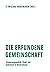 Die erfundene Gemeinschaft:...