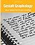 Gestalt Graphology: Self-di...