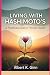 LIVING WITH HASHIMOTO’S: A ...