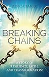 Breaking Chains: ...