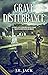 Grave Disturbance : Every C...