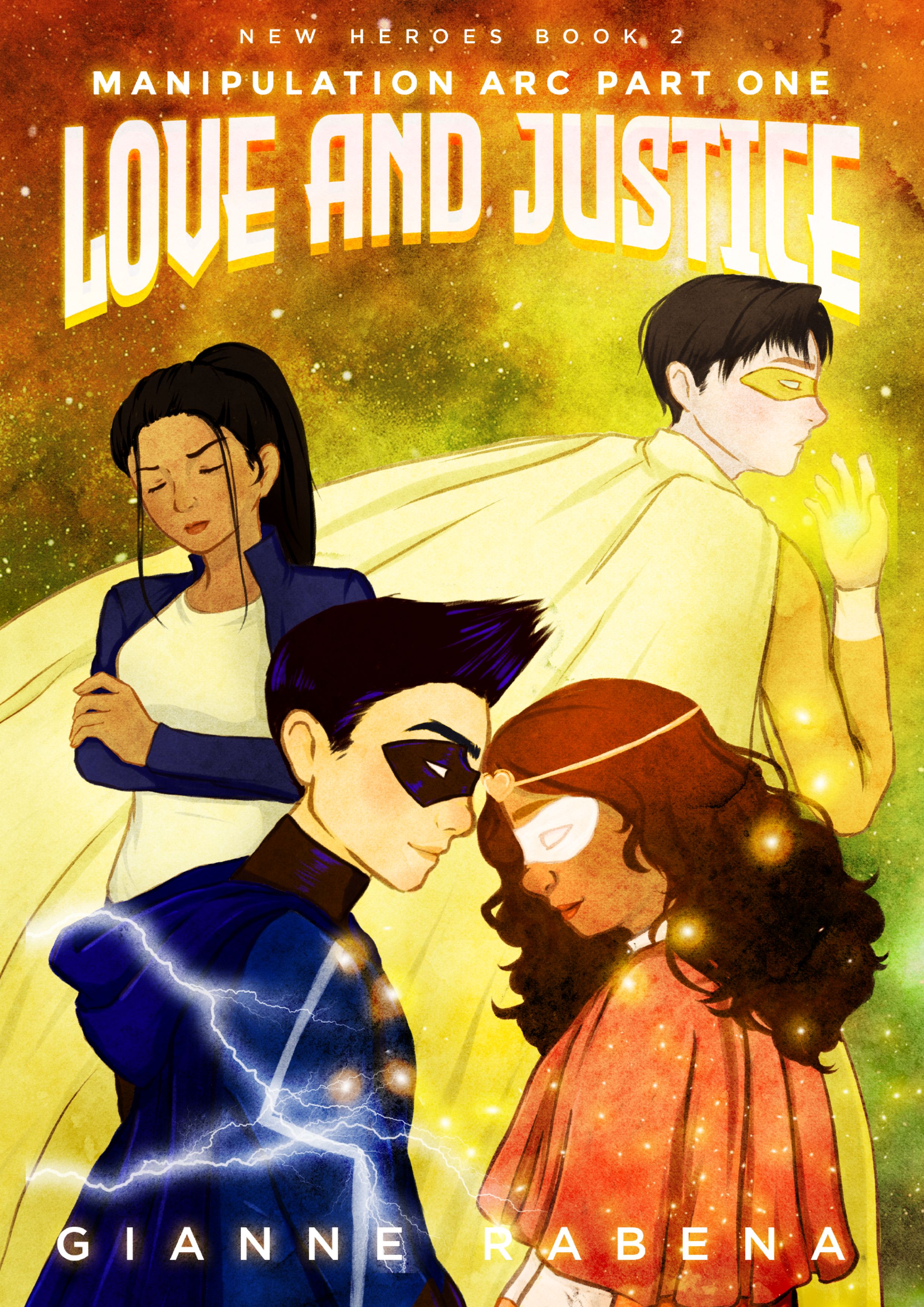 Love and Justice (New Heroes, 2)