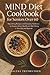 MIND Diet Cookbook for Seni...