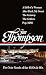 Jim Thompson: Five Noir Novels of the 1950s & 60s (LOA #399): A Hell of a Woman / After Dark, My Sweet / The Getaway / The Grifters / Pop. 1280
