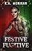 Festive Fugitive (Murder an...