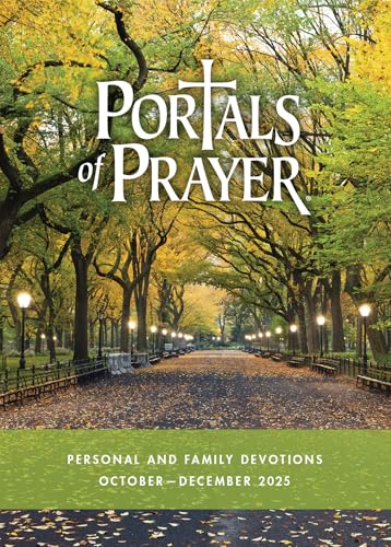 Portals of Prayer, Oct-Dec 2025 (Kindle Edition)