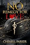 No Remedy For Love