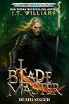 Blademaster: Death-Singer