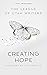 Creating Hope by C.R.  Langille