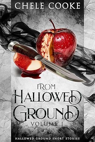 From Hallowed Ground Volume 1: short story collection (Kindle Edition)
