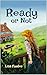 Ready or Not by Lisa Fowler