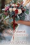 Alabama Christmas Wedding by Susan  Sands
