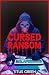 The Cursed Ransom by Titus Green