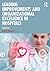 Leading Improvements and Organizational Excellence in Hospitals