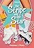 The Stripe and the Star (Horizon Set 3)