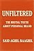 Unfiltered by Said Aghil Baaghil