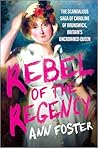 Rebel of the Rege...
