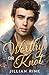 Worthy or Knot (Serendipity Omegaverse Book 3)