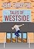 Tales of Westside by Ken Christie